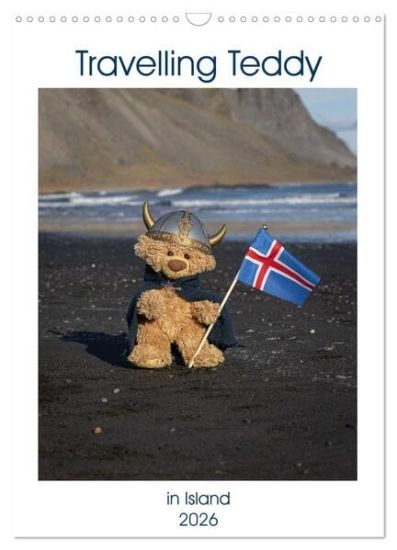 Travelling Teddy in Island (Wandkalender 2026 DIN A3 hoch), CALVENDO Monatskalender