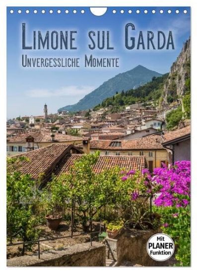 LIMONE SUL GARDA Unvergessliche Momente (Wandkalender 2026 DIN A4 hoch), CALVENDO Monatskalender