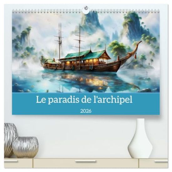 Le paradis de l'archipel  (Calendrier mural 2026 DIN A2 vertical) calendrier de bureau
