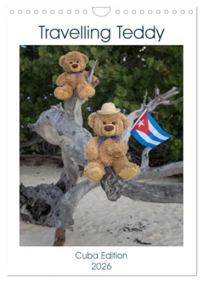 Travelling Teddy Cuba Edition 2026 (Wall Calendar 2026 DIN A4 portrait), CALVENDO 12 Month Wall Calendar