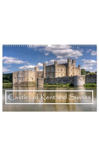 Castles of Kent and Sussex (Wall Calendar 2026 DIN A3 landscape), CALVENDO 12 Month Wall Calendar