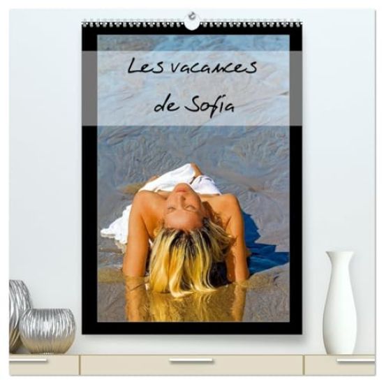 Les vacances de Sofia  (Calendrier mural 2026 DIN A2 horizontal) calendrier de bureau