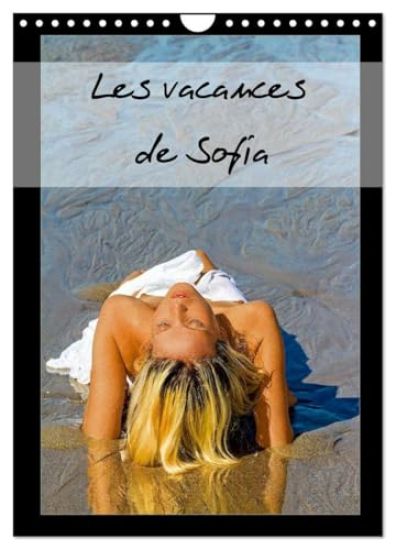 Les vacances de Sofia (Calendrier mural 2026 DIN A4 horizontal), CALVENDO calendrier mensuel