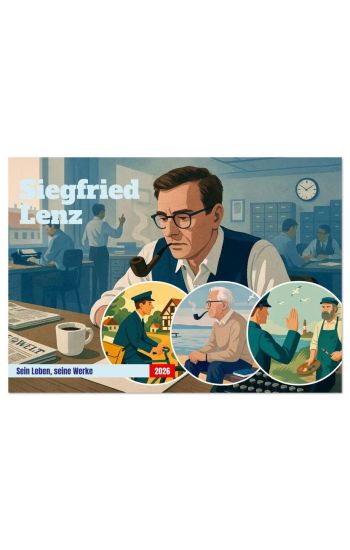 Siegfried Lenz (Wandkalender 2026 DIN A3 quer), CALVENDO Monatskalender