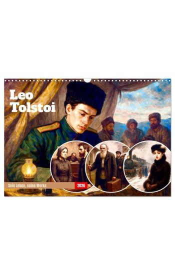 Leo Tolstoi (Wandkalender 2026 DIN A3 quer), CALVENDO Monatskalender