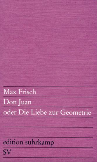 Don Juan oder Die Liebe zur Geometrie
