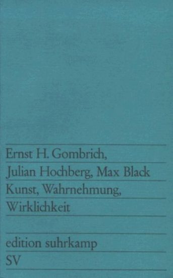 Kunst, Wahrnehmung, Wirklichkeit