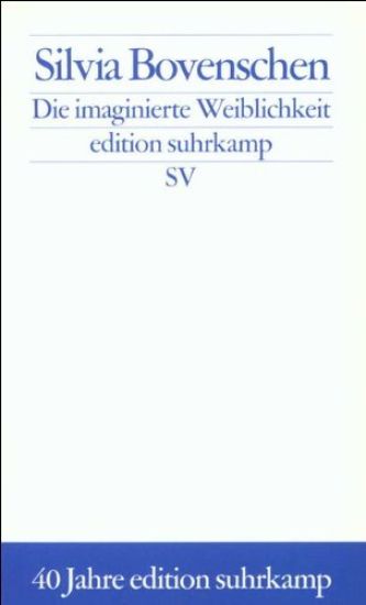 Kansikuva: Die imaginierte Weiblichkeit