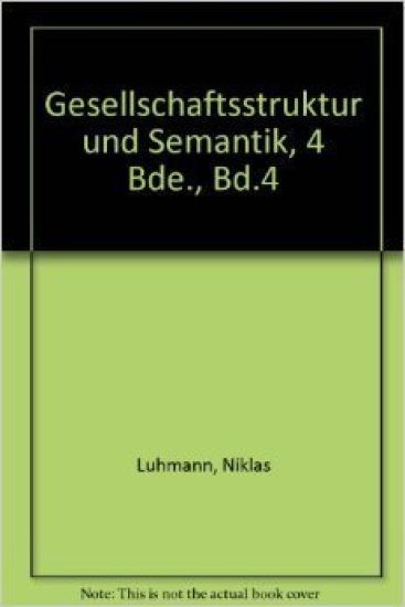 Gesellschaftsstruktur und Semantik