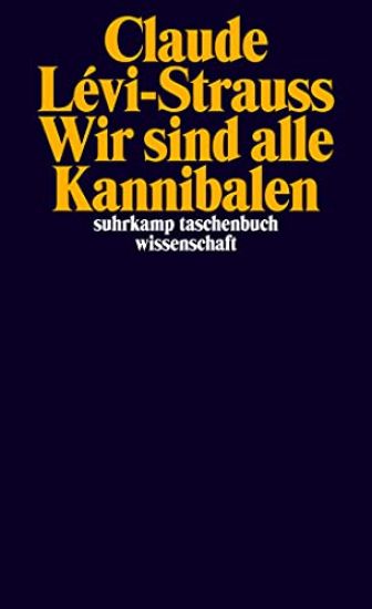 Wir sind alle Kannibalen