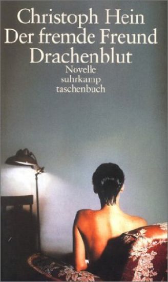 Der fremde Freund / Drachenblut