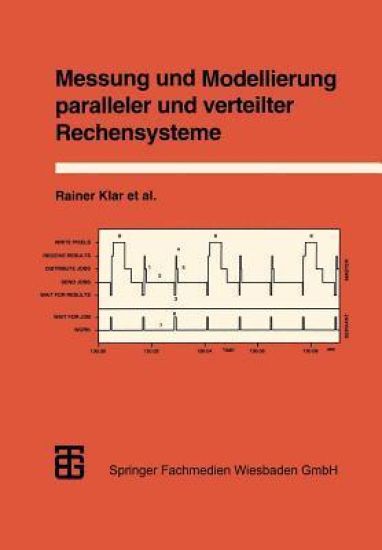 Messung und Modellierung paralleler und verteilter Rechensysteme
