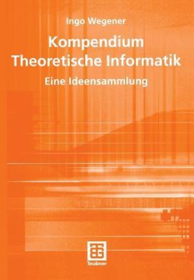 Kompendium Theoretische Informatik — eine Ideensammlung
