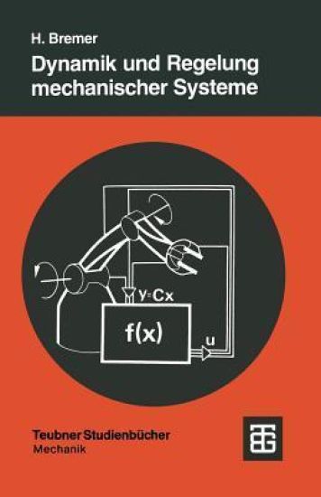 Dynamik und Regelung mechanischer Systeme