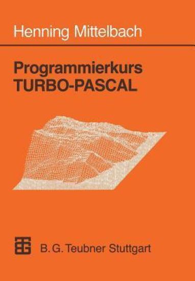 Programmierkurs TURBO-PASCAL