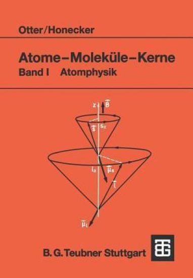 Atome — Moleküle — Kerne