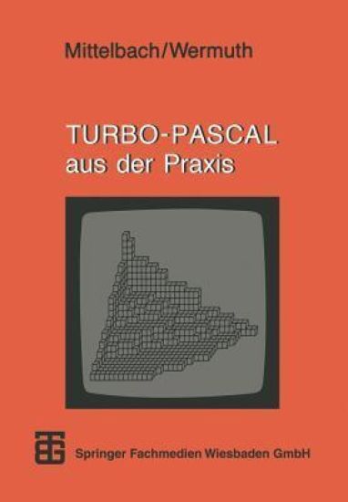 TURBO-PASCAL aus der Praxis