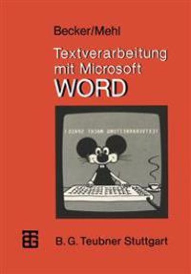 Textverarbeitung mit Microsoft WORD