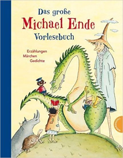 Das große Michael-Ende-Vorlesebuch
