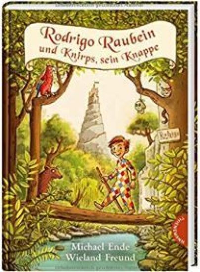 Rodrigo Raubein und Knirps, sein Knappe