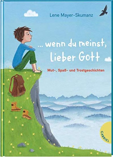 ... wenn du meinst, lieber Gott