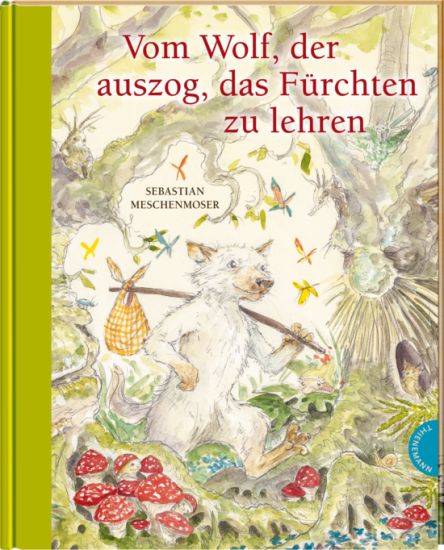 Vom Wolf, der auszog, das Fürchten zu lehren