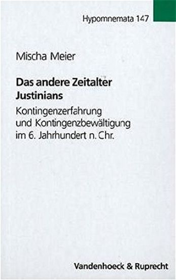 Das Andere Zeitalter Justinians
