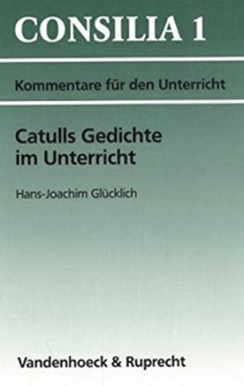 Catulls Gedichte Im Unterricht