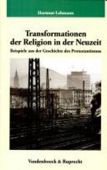Transformationen der Religion in der Neuzeit