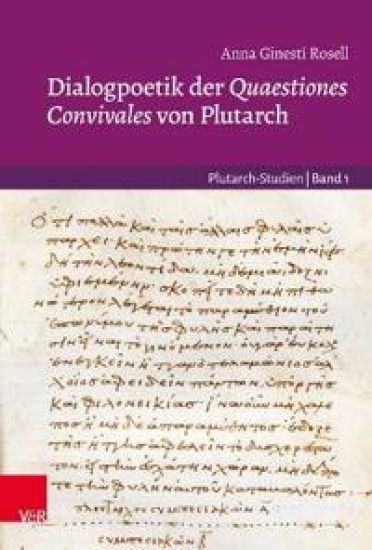 Dialogpoetik der Quaestiones Convivales von Plutarch