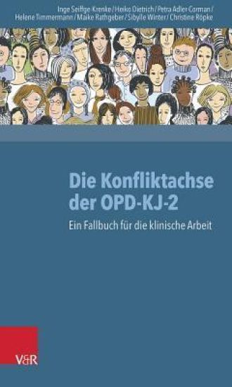 Die Konfliktachse Der Opd-KJ-2: Ein Fallbuch Fur Die Klinische Arbeit