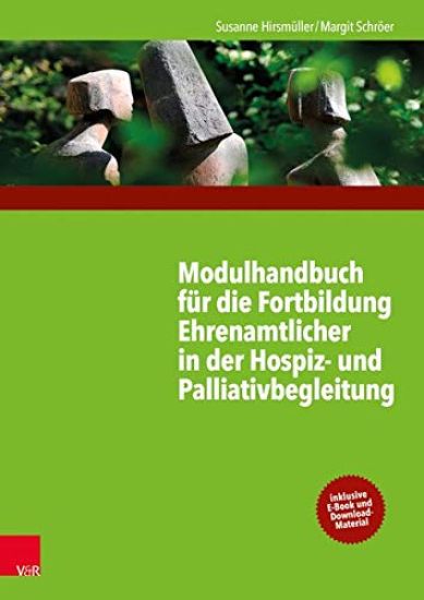 Modulhandbuch Fur Die Fortbildung Ehrenamtlicher in Der Hospiz- Und Palliativbegleitung I