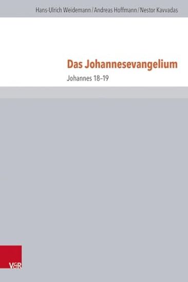 Das Johannesevangelium: Johannes 18-19