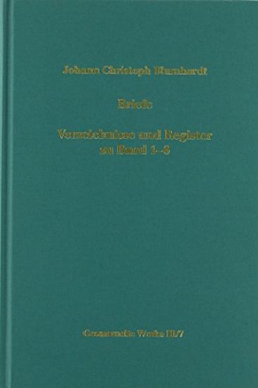 Briefe. Verzeichnisse Und Register Zu Band 1-6