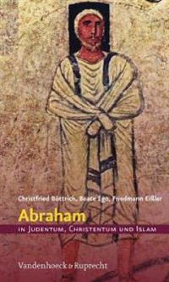 Abraham in Judentum, Christentum Und Islam