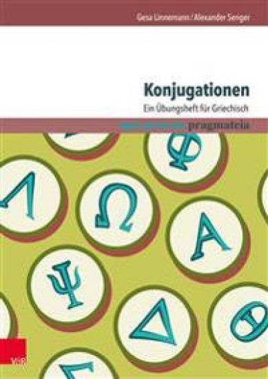 Konjugationen: Ein Ubungsheft Fur Griechisch