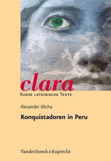 Konquistadoren in Peru: Aufstieg Und Fall Der Bruder Pizarro Nach Bildern Und Texten Von Theodor de Bry
