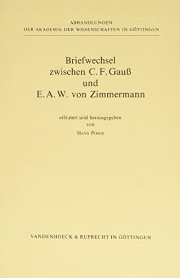 Briefwechsel Zwischen Carl Friedrich Gauss Und Eberhard August Wilhelm Von Zimmermann