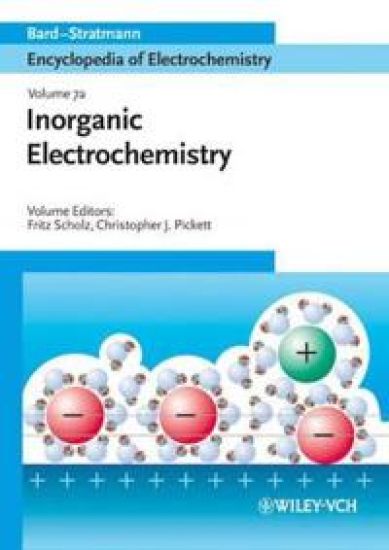 Encyclopedia of Electrochemistry, Volume 7, Inorganic Chemistry,