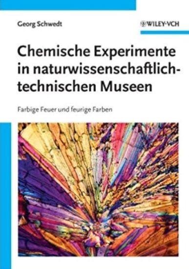 Chemische Experimente in naturwissenschaftlich-technischen Museen: Farbige