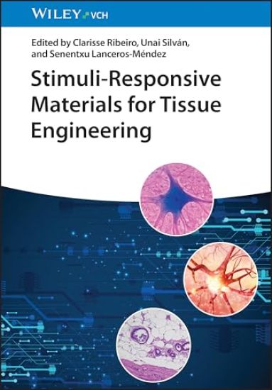 Stimuli-Responsive Materials for Tissue Engineering