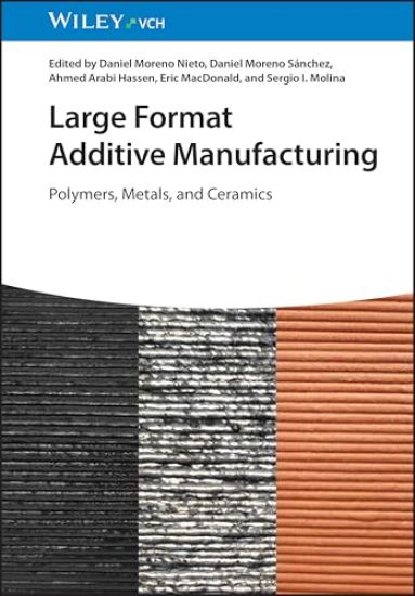 Large Format Additive Manufacturing