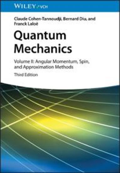 Quantum Mechanics, Volume 2