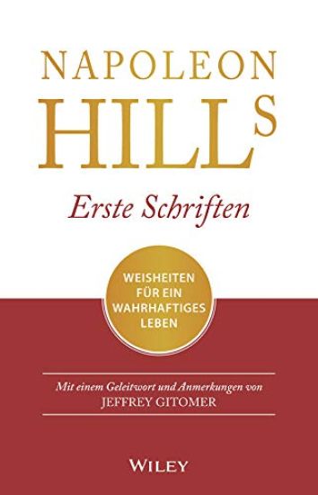 Napoleon Hills Erste Schriften