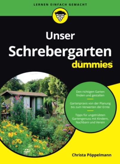 Unser Schrebergarten für Dummies