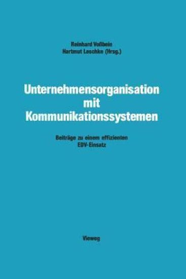 Unternehmensorganisation mit Kommunikationssystemen