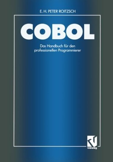 COBOL — Das Handbuch für den professionellen Programmierer