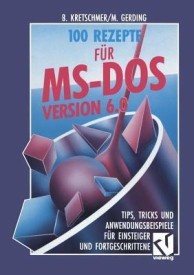 100 Rezepte für MS-DOS 6.0