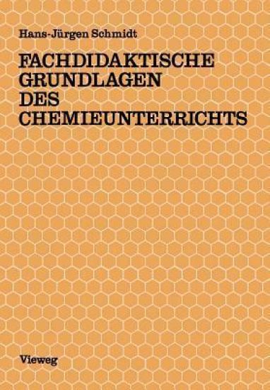 Fachdidaktische Grundlagen des Chemieunterrichts