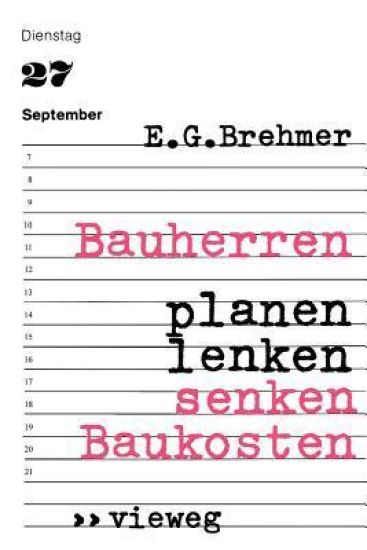 Bauherren planen, lenken, senken Baukosten